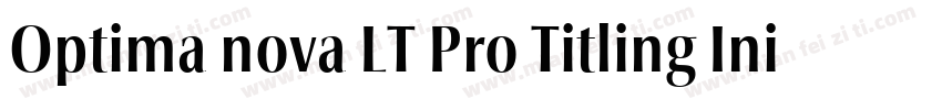 Optima nova LT Pro Titling Initials字体转换